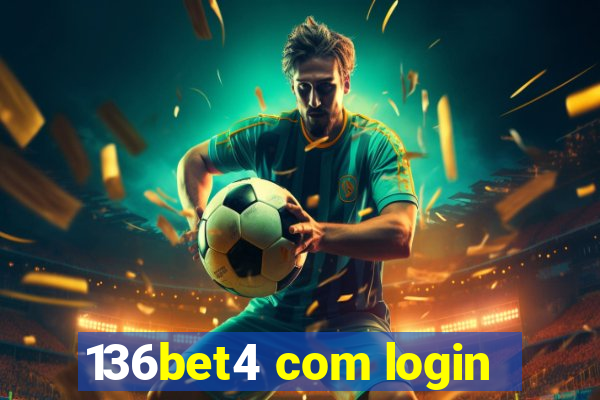 136bet4 com login